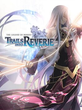 Legend of Heroes: Trails Into Reverie - (IB) (Playstation 4)